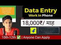 Video thumbnail for 📱 Flipkart Work From Home Job 2025 | UPTO ₹18,000/Month Data Entry Using Phone | 10th-12th Pass