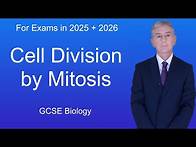 Video thumbnail for GCSE Biology Revision "Cell division by Mitosis"
