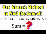 Video thumbnail for Sum of Arithmetic Series Using the Gauss's Method