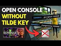 Video thumbnail for Schedule I - How To Open Console Without Tilde Key (Easy Tutorial)