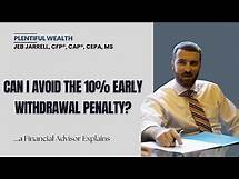 Video thumbnail for How to avoid the 401k Early Withdrawal Penalty: A CFP Explains