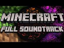 Video thumbnail for 🎶Minecraft Full Complete Soundtrack 2020 [V3]🎶