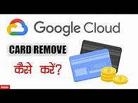 Video thumbnail for How to Remove Payment Method on Google Cloud Platform | Remove All Credit/Debit Cards From Cloud