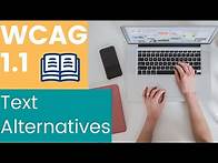Video thumbnail for WCAG 1.1 - Text Alternatives
