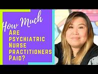 Video thumbnail for How much are Psychiatric Nurse Practitioners Paid?