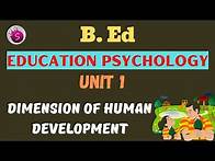 Video thumbnail for Dimension of human development / UNIT 1 / educational psychology / start to study