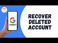 Video thumbnail for How To Recover Deleted Google Account