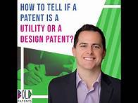 Video thumbnail for How to tell if a patent is a utility or design patent