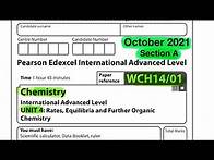 Video thumbnail for Pearson Edexcel International A level chemistry unit 4 October 2021 Section A