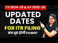 Video thumbnail for ITR Filing dates A.Y. 2025-26 | ITR forms for FY 2024-25