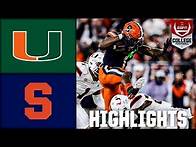 Video thumbnail for Syracuse Orange vs. Miami Hurricanes | Full Game Highlights | ESPN College Football