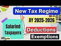 Video thumbnail for New Tax Regime Deductions and Exemption for AY 2025-2026 | Deductions in New Tax Regime FY 2024-2025