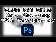 Video thumbnail for How to Keep Transparency When Copying PNGs Into Photoshop
