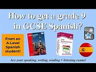 Video thumbnail for How I got a grade 9 in GCSE Spanish!