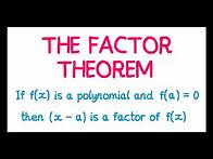 Video thumbnail for The Factor Theorem