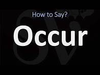 Video thumbnail for How to Pronounce Occur? (CORRECTLY)