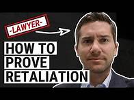 Video thumbnail for How to Prove Retaliation at Work