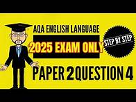 Video thumbnail for AQA English Language Paper 2 Question 4: 2024 Update