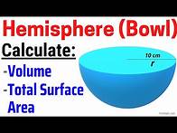 Video thumbnail for How to Find the Volume & Total Surface Area of a Hemisphere (Bowl) | Step-by-Step Tutorial