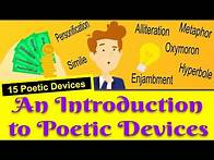 Video thumbnail for Poetic Devices: An Introduction to 15 Poetic Devices