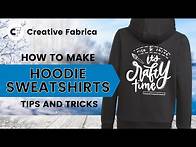 Video thumbnail for How to Make Hoodie Sweatshirts with Heat Transfer Vinyl