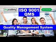 Video thumbnail for ISO 9001 - 2015 | QMS | Quality Management System | Global QMS | Summarized Video | DNG Academy
