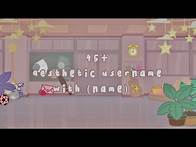 Video thumbnail for aesthetic username ideas with (yourname)🌼✨