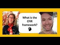 Video thumbnail for What is the Consolidated Framework for Implementation Research (CFIR) in implementation science?