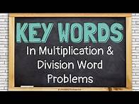 Video thumbnail for Key Words in Multiplication and Division Word Problems