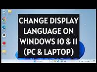 Video thumbnail for How to Change Display Language on Windows 11 & Windows 10