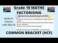 Video thumbnail for Grade 10 Maths Factorising Common Bracket (Highest common factor)