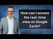 Video thumbnail for How can I access the real-time view on Google Earth?
