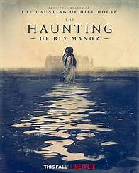 Video thumbnail for The Haunting of Bly Manor (TV Mini Series 2020)