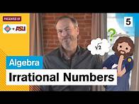 Video thumbnail for Irrational Numbers: Study Hall Algebra #5: ASU + Crash Course