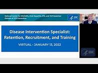 Video thumbnail for Disease Intervention Specialist: Retention, Recruitment, and Training