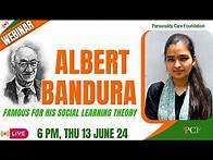 Video thumbnail for Webinar on Albert Bandura (Social Learning Theory ) | by Varsha