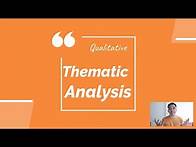 Video thumbnail for Qualitative Thematic Analysis: Steps and Procedures