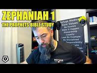 Video thumbnail for Zephaniah 1 - The Prophets Bible Study