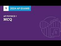 Video thumbnail for 1 | MCQ | Practice Sessions | AP Physics 1
