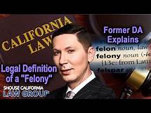 Video thumbnail for Legal definition of a "Felony" (Former DA explains)