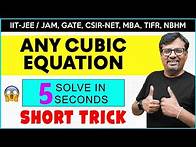 Video thumbnail for CUBIC EQUATION FACTORIZATION SHORTCUT/ SOLVING CUBIC EQUATIONS IN 5 SECONDS - Short Trick By GP Sir
