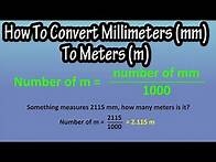 Video thumbnail for How To Convert Change The Number Of Millimeters (mm) To Meters (m) Explained - Formula For mm to m