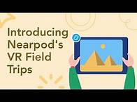 Video thumbnail for Nearpod VR - Introducing Virtual Field Trips
