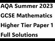 Video thumbnail for Full Worked Solutions to AQA GCSE Mathematics Summer 2023 Higher Tier Paper 1
