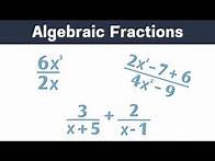 Video thumbnail for Algebraic Fractions | GCSE Maths