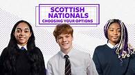 Video thumbnail for Scottish Nationals what you need to know when choosing your options in 2025 - BBC Bitesize