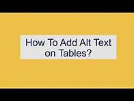 Video thumbnail for How to add alt text for tables on Powerpoint & Word