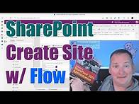 Video thumbnail for Create a SharePoint Online site with Power Apps and Power Automate via the Rest API