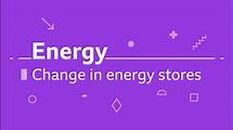 Video thumbnail for GCSE physics questions - Energy stores GCSE physics revision - BBC Bitesize