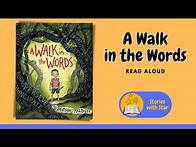 Video thumbnail for Read Aloud: A Walk in the Words by Hudson Talbott | Stories with Star